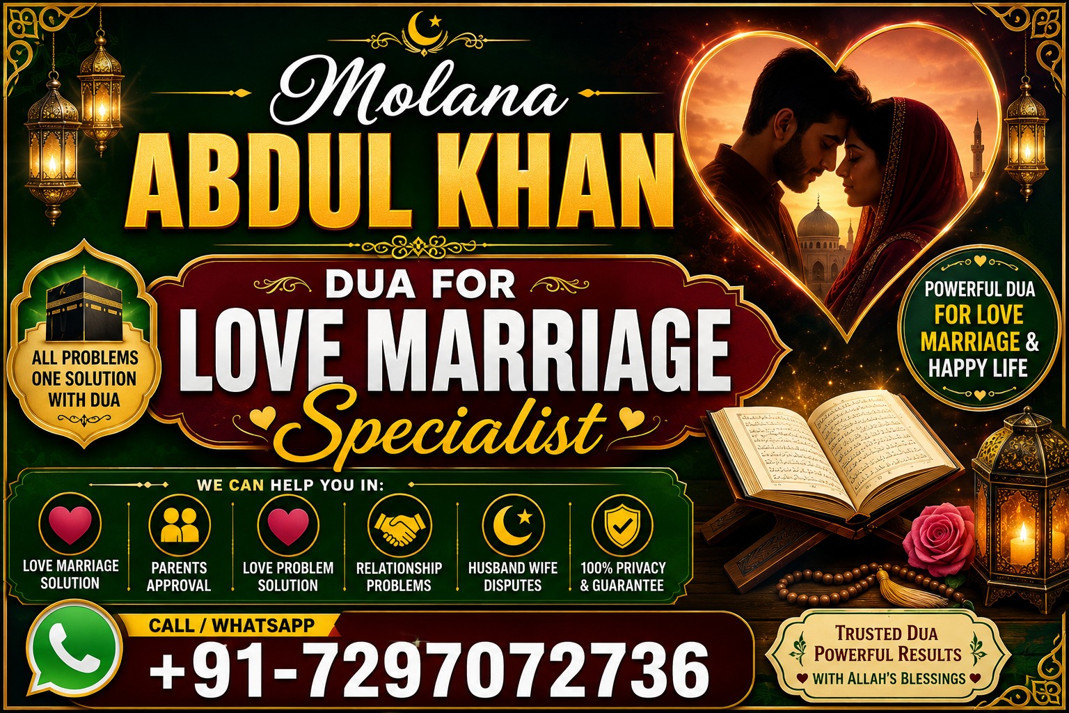 Molana Abdul khan Call +91-7297072736